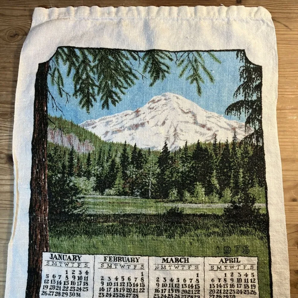 VTG 1975 Kay Dee Calendar Linen Tea Towel Mountain “The Beauty Seen Is Partly..”
